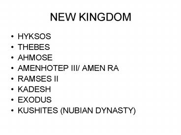 NEW KINGDOM