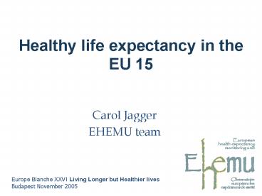 Healthy life expectancy in the EU 15