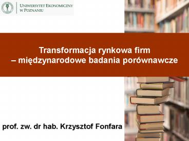 prof. zw. dr hab. Krzysztof Fonfara