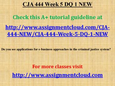 CJA 444 Week 5 DQ 1 NEW