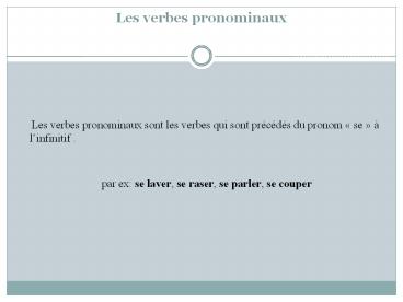 Les verbes pronominaux