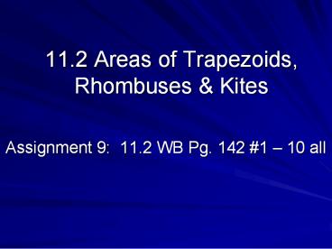 11.2 Areas of Trapezoids, Rhombuses