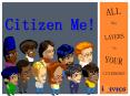 CITIZEN ME! PowerPoint PPT Presentation
