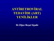ANTIRETROVIRAL TEDAVIDE (ART) YENILIKLER