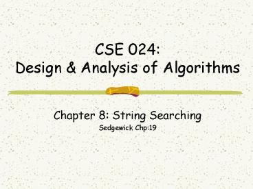 CSE 024: Design