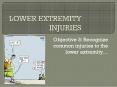 LOWER EXTREMITY INJURIES PowerPoint PPT Presentation