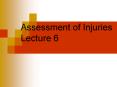 Assessment of Injuries Lecture 6 PowerPoint PPT Presentation