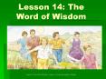 Lesson 14: The Word of Wisdom PowerPoint PPT Presentation