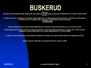 .  BUSKERUD Drammen Drammen 