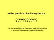 ,weil es gerade im Sonderangebot war.