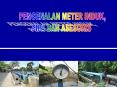 PENGENALAN METER AIR, PIPA, DAN ASESORIS PowerPoint PPT Presentation