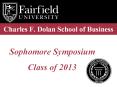 Charles F. Dolan School of Business PowerPoint PPT Presentation