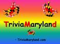 TriviaMaryland PowerPoint PPT Presentation