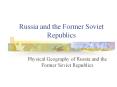Russia and the Former Soviet Republics PowerPoint PPT Presentation