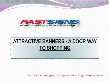 ATTRACTIVE BANNERS - A DOOR WAY TO SHOPPING (1)