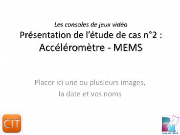 Les consoles de jeux vid