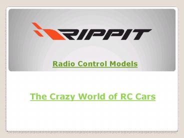 The Crazy World of RC Cars