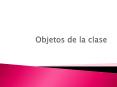 Objetos de la clase PowerPoint PPT Presentation