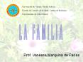 La Familia PowerPoint PPT Presentation