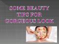 Some Beauty Tips For Glowing Skin PowerPoint PPT Presentation