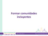 Formar comunidades incluyentes