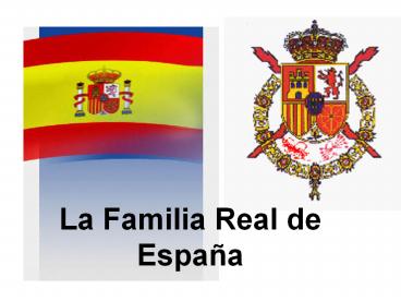 La Familia Real de Espa