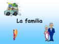 La familia PowerPoint PPT Presentation