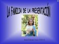 LA FAMILIA DE LA PRESENTACI PowerPoint PPT Presentation