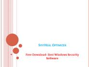 SystHeal Optimizer - Free Downloaded Best Windows Security Software