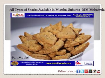 All Types of Snacks Available in Mumbai Suburbs - MM Mithaiwala