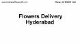 Flower Delivery Hyderabad PowerPoint PPT Presentation