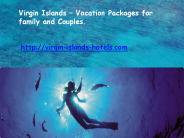 Virgin Islands Vacation Packages for You.