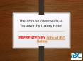 The J House Greenwich- A Trustworthy Luxury Hotel PowerPoint PPT Presentation