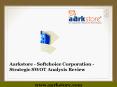 Aarkstore - Softchoice Corporation - Strategic SWOT Analysis Review PowerPoint PPT Presentation