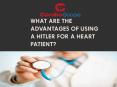 What are the Advantages of Using a Hitler for a Heart Patient (1) PowerPoint PPT Presentation