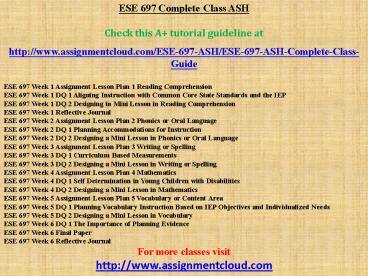 ESE 697 Complete Class ASH