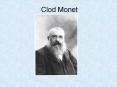 Clod Monet PowerPoint PPT Presentation