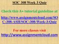SOC 308 Week 3 Quiz PowerPoint PPT Presentation