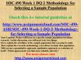 SOC 490 Week 1 DQ 2 Methodology for Selecting a Sample Population PowerPoint PPT Presentation