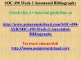 SOC 490 Week 2 Annotated Bibliography PowerPoint PPT Presentation