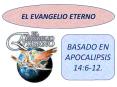 EL EVANGELIO ETERNO PowerPoint PPT Presentation