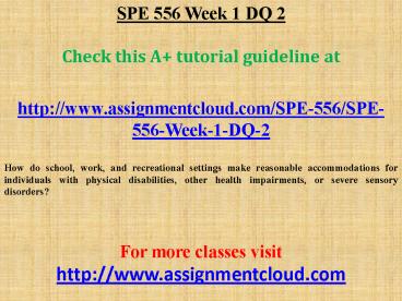 SPE 556 Week 1 DQ 2