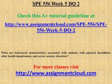 SPE 556 Week 5 DQ 2
