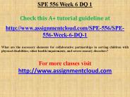SPE 556 Week 6 DQ 1