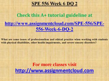 SPE 556 Week 6 DQ 2