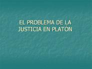 EL PROBLEMA DE LA JUSTICIA EN PLAT