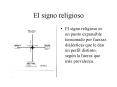 El signo religioso PowerPoint PPT Presentation