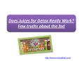 Does Juices for Detox Really Work? Few truths about the fad PowerPoint PPT Presentation