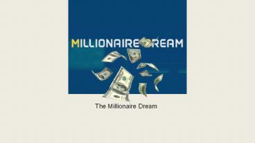 Millionaire Dream