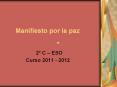 Manifiesto por la paz PowerPoint PPT Presentation